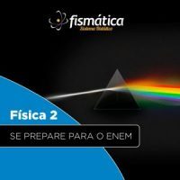 Física 2: Termologia, Óptica Geométrica e Ondulatória