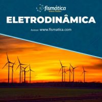 Eletricidade: Eletrodinâmica