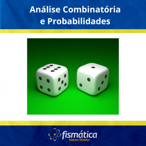 Análise Combinatória – Probabilidade